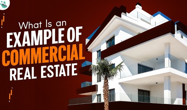 commercial real estate examples
