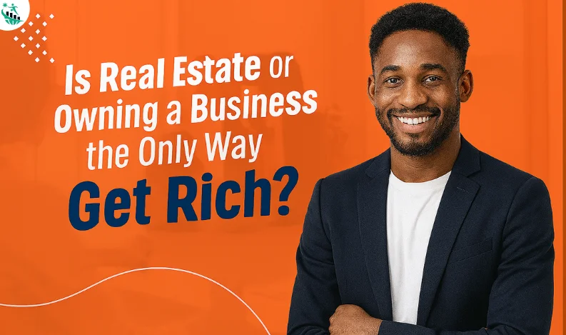 how to get rich