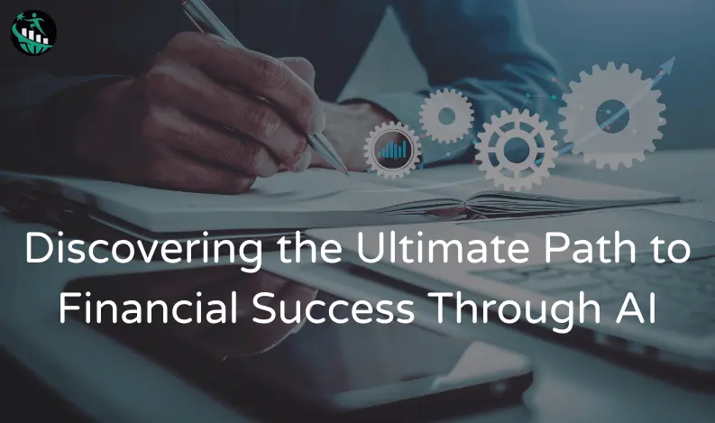 Financial Success Through AI