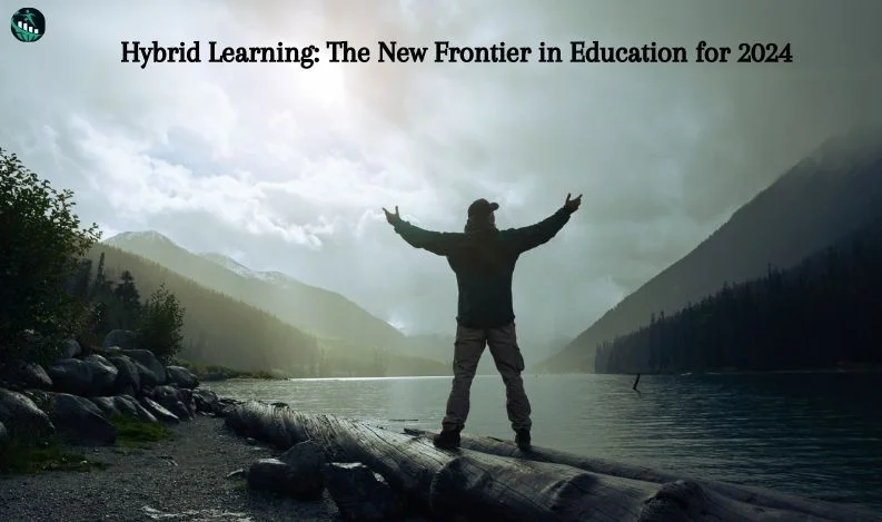 Hybrid Learning