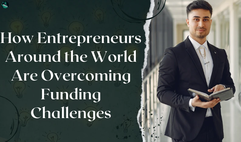 Entrepreneurs Around the World