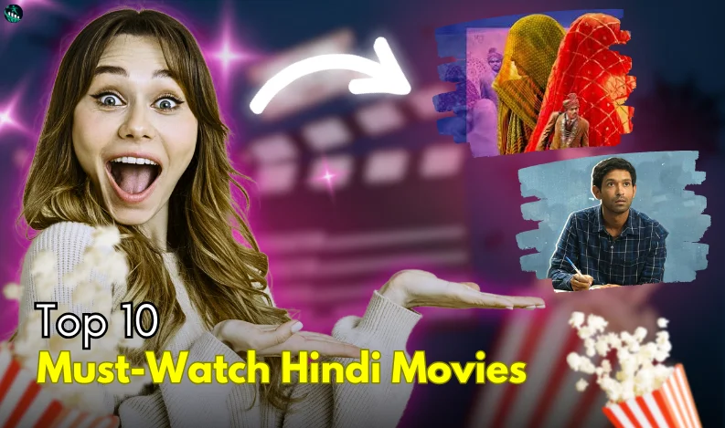 Must-Watch Hindi