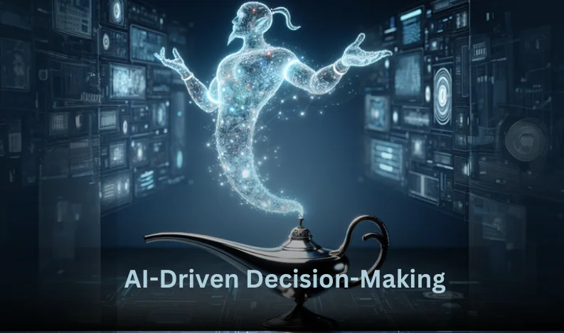 AI-Driven Decision-Making