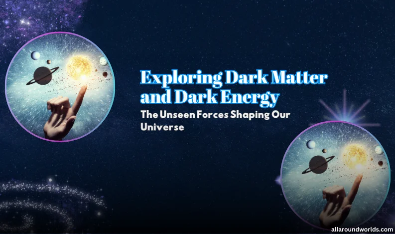Exploring Dark Matter and Dark Energy