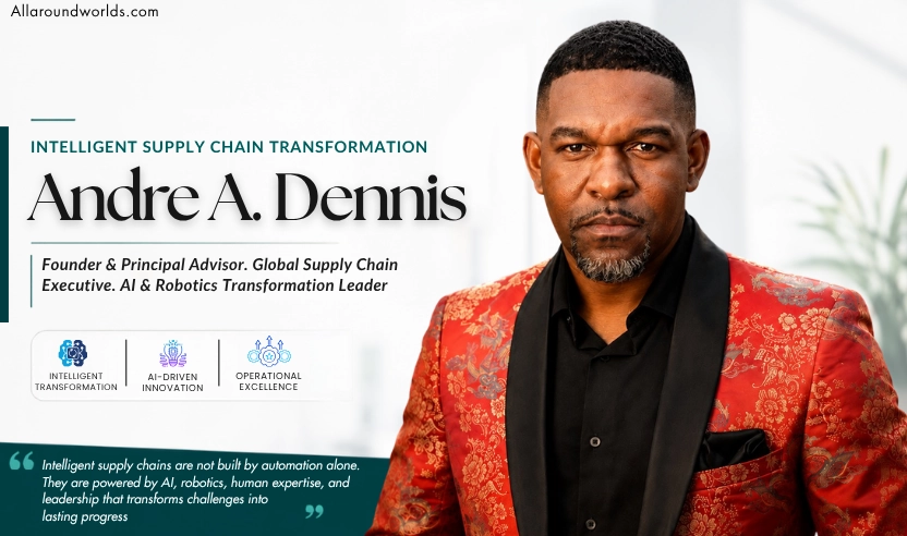 Andre A. Dennis Vision for the Future of Global Commerce